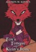 1655292777_foxs-tongue-and-kirins-bone
