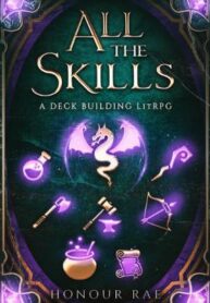 all-the-skills-a-deckbuilding-litrpg