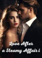 Love_After_a_Steamy_Affair1807