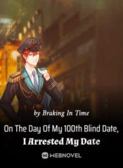 on-the-day-of-my-100th-blind-date-i-arrested-my-date