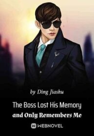 the-boss-lost-his-memory-and-only-remembers-me