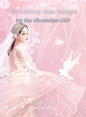 the-substitute-bride-indulged-by-the-obsessive-ceo