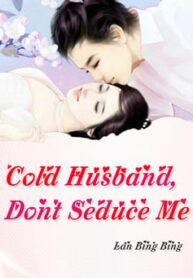 cold-husband-dont-seduce-me