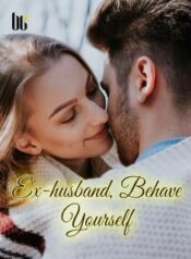 ex-husband-behave-yourself