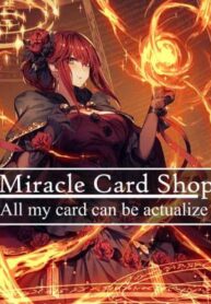 miracle-card-shop-all-my-cards-can-be-actualize