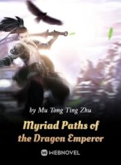 myriad-paths-of-the-dragon-emperor