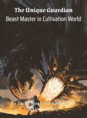 the-unique-guardian-beast-master-in-cultivation-world