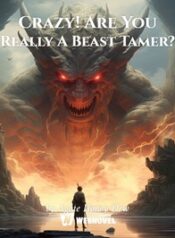 crazy-are-you-really-a-beast-tamer