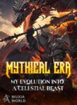 mythical-era-my-evolution-into-a-celestial-beast