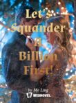 lets-squander-a-billion-first